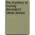 The Mystery Of Murray Davenport (Dodo Press)