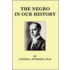 The Negro In Our History [Facsimile Edition]