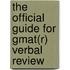 The Official Guide For Gmat(R) Verbal Review