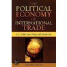 The Political Economy of International Trade by Jae-Yong Chung