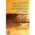 The Positive Psychology Of Buddhism And Yoga