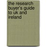 The Research Buyer's Guide To Uk And Ireland door Market Research Society