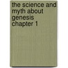 The Science and Myth about Genesis Chapter 1 by Ronald Reitz