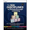 The Six Disciplines Of Breakthrough Learning door Roy V.H. Pollock