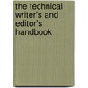 The Technical Writer's and Editor's Handbook door Thomas D. Wetzel