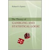 The Theory Of Gambling And Statistical Logic by Richard Epstein