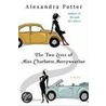 The Two Lives of Miss Charlotte Merryweather by Alexandra Potter