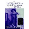 The Undergrounds of the Phantom of the Opera door Jerrold E. Hogle