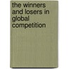 The Winners and Losers in Global Competition by Mathis Wackernagel