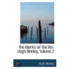 The Works Of The Rev. Hugh Binning, Volume 2 door Hugh Binning