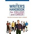 The Writer's Handbook for College and Career