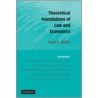 Theoretical Foundations of Law and Economics door M.D. White