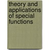 Theory and Applications of Special Functions door Onbekend