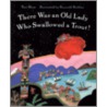There Was an Old Lady Who Swallowed a Trout! by Terri Sloat