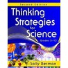 Thinking Strategies for Science, Grades 5-12 door Sally Berman