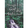 Through It All God Can, He Will And He Does! door Bubba Bala