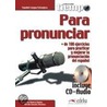 Tiempo: Para Pronunciar.  Übungsbuch Mit Cd by Carlos Romero Dueñas