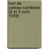 Trait de Cateau-Cambrsis (2 Et 3 Avril 1559)