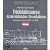 Triebfahrzeuge österreichischer Eisenbahnen door Heribert Schröpfer
