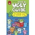 Ugly Guide to Eating Out and Keeping It Down