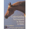 Understanding Nervousness In Horse And Rider door Moyra Williams