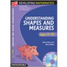 Understanding Shapes And Measures: Ages 9-10 door Steven Mills