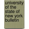 University of the State of New York Bulletin by York University of t