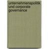 Unternehmenspolitik und Corporate Governance by Fredmund Malik