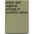 Urban and Regional Change in Southern Africa