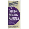 User's Guide to Treating Hepatitis Naturally door Douglas MacKay