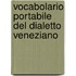 Vocabolario Portabile Del Dialetto Veneziano