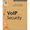 Voice Over Internet Protocol (Voip) Security by PhD John Rittinghouse