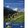 Wandern und Geniessen in den Schweizer Alpen door Heinz Staffelbach