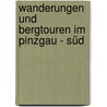 Wanderungen und Bergtouren im Pinzgau - Süd door Dieter Buck