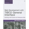 Web Development With Tibco General Interface by Anil Gurnani
