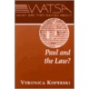 What Are They Saying About Paul And The Law? door Veronica Koperski