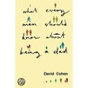 What Every Man Should Know about Being a Dad door David Cohen