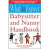 What To Expect Babysitter And Nanny Handbook by Heidi E. Murkoff