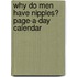 Why Do Men Have Nipples? Page-A-Day Calendar