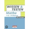 Wissen und Testen 5.-7. Schuljahr Mathematik by Unknown
