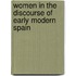 Women In The Discourse Of Early Modern Spain
