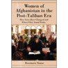 Women of Afghanistan in the Post-Taliban Era by Rosemarie Skaine
