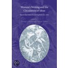 Women's Writing And The Circulation Of Ideas door Onbekend