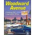 Woodward Avenue Cruising The Legendary Strip