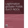 Zur Legitimation Globaler Politik Durch Ngos door Barbara Finke