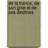 de La France, de Son Gnie Et de Ses Destines
