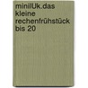 miniLÜK.Das kleine Rechenfrühstück bis 20 door Michael Junga