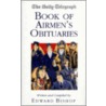 Daily Telegraph Book Of Airmen's Obituaries by Edward Bishop