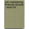 (Uk) Maintaining Financial Records - Exam Kit door Onbekend