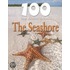 100 Things You Should Know About the Seashore